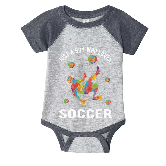 Just A  Who Loves Soccer Funny Infant Baby Jersey Bodysuit