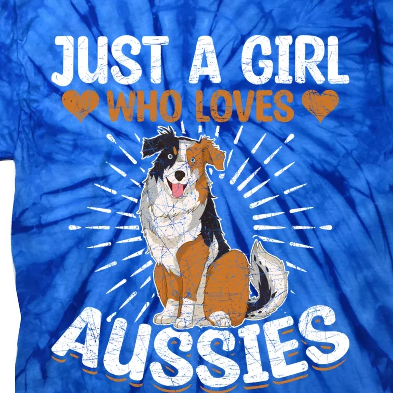 Just A Who Loves Aussies Dog Lover Australian Shepherd Gift Tie-Dye T-Shirt