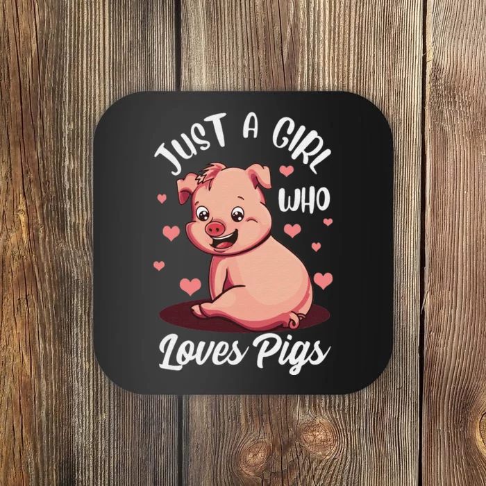 Just A  Who Loves Pigs Hog Lover Pig Tee For Pig Lovers Coaster