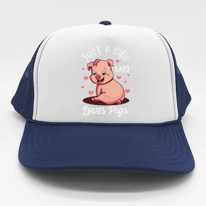 Just A  Who Loves Pigs Hog Lover Pig Tee For Pig Lovers Trucker Hat