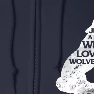 Just A Who Loves Wolves | Cute Lover Of Wolf Full Zip Hoodie