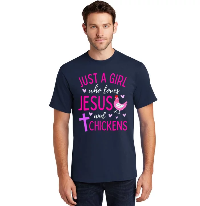 Just A Who Loves Jesus And Chickens Christian Cute Tall T-Shirt