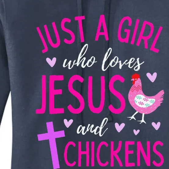 Just A Who Loves Jesus And Chickens Christian Cute Women's Pullover Hoodie