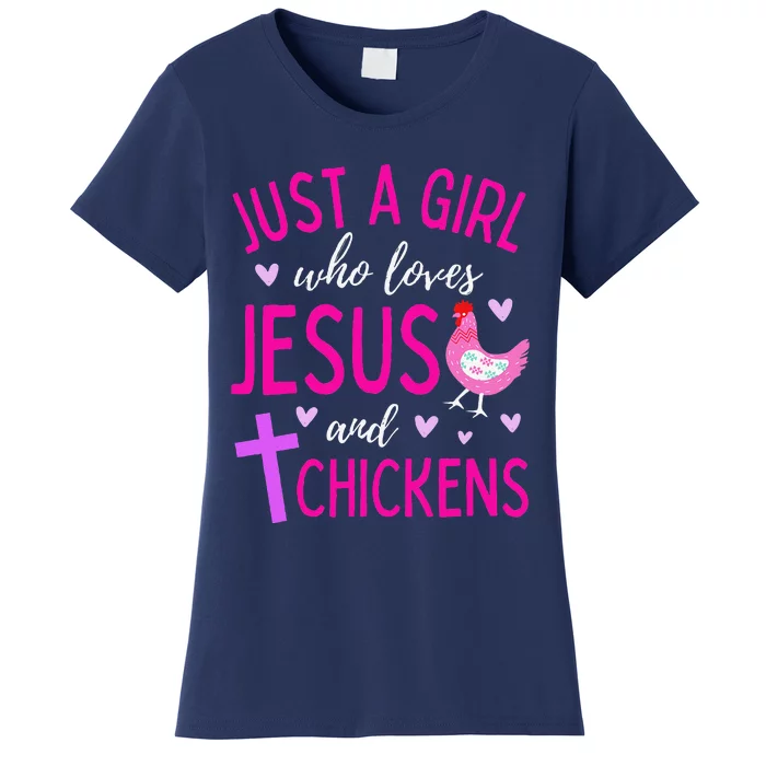 Just A Who Loves Jesus And Chickens Christian Cute Women's T-Shirt