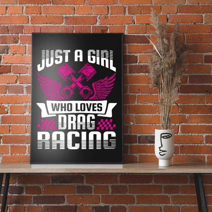 Just A Who Loves Drag Racing Drag Race Gift Poster