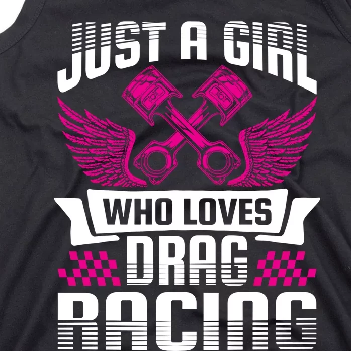 Just A Who Loves Drag Racing Drag Race Gift Tank Top