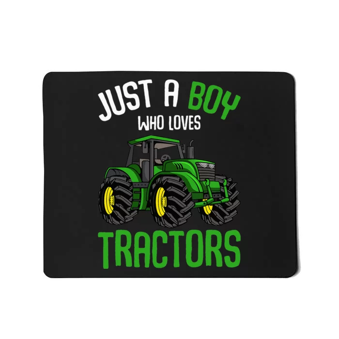 Just A  Who Loves Tractors Farm Mousepad