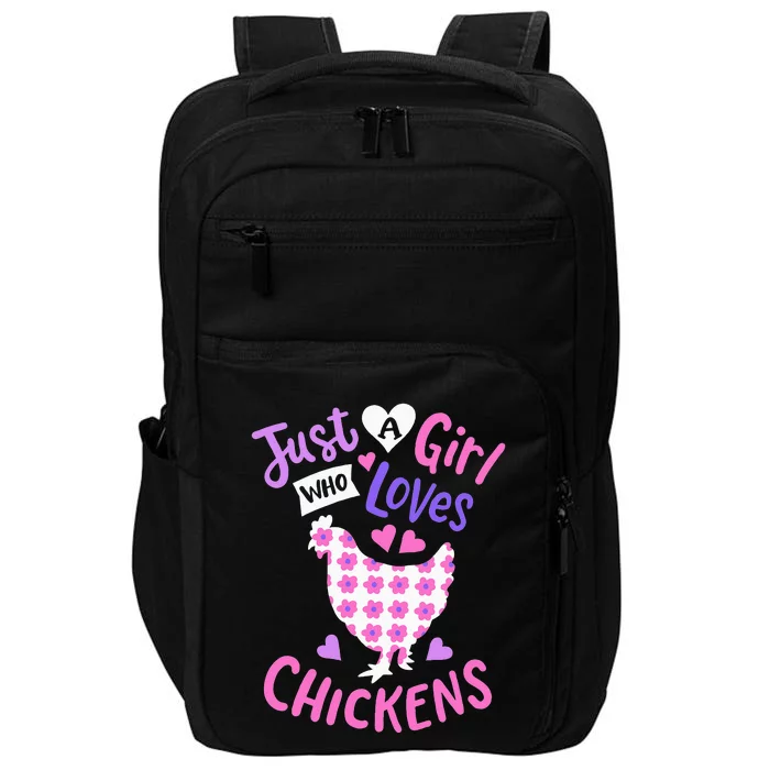 Just A Who Loves Chickens Chicken Hen Love Cute Impact Tech Backpack