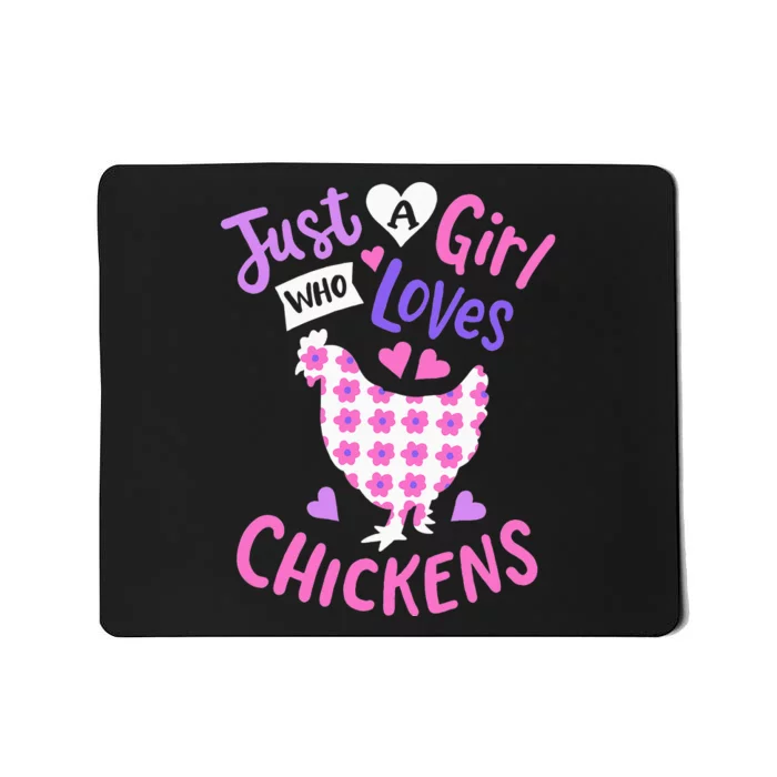 Just A Who Loves Chickens Chicken Hen Love Cute Mousepad