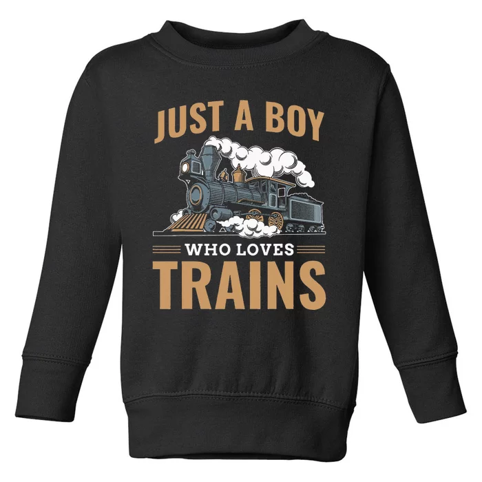 Just A  Who Loves Trains Model Railroad Toddler Sweatshirt