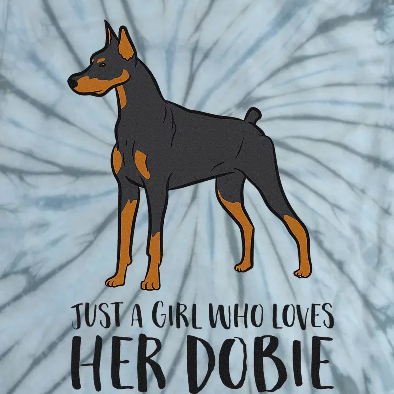 Just a Who Loves Her Dobie Doberman Pincher Dog Tie-Dye T-Shirt