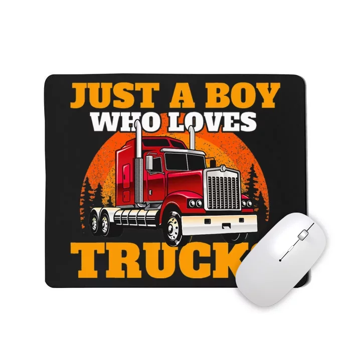 Just A  Who Loves Trucks Mousepad