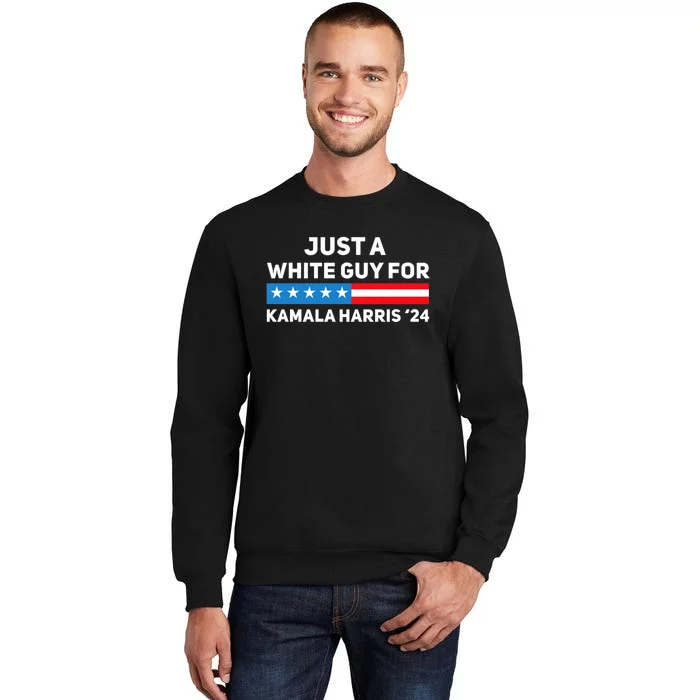 Just A White Guy For Kamala Harris 2024 President Election Sweatshirt