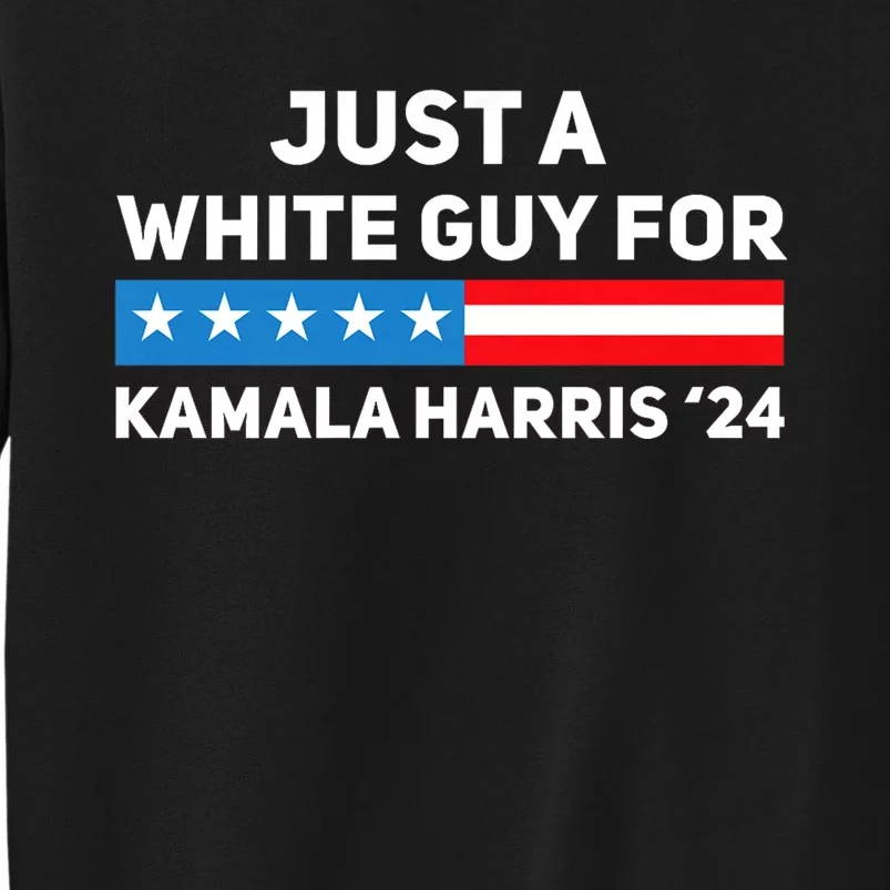 Just A White Guy For Kamala Harris 2024 President Election Sweatshirt