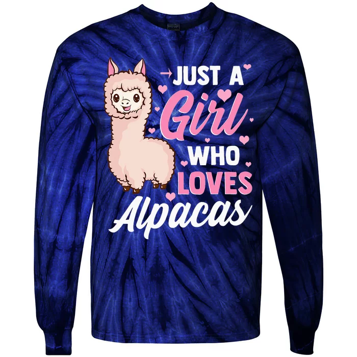 Just A Who Loves Alpacas For  Alpaca Lovers Tie-Dye Long Sleeve Shirt