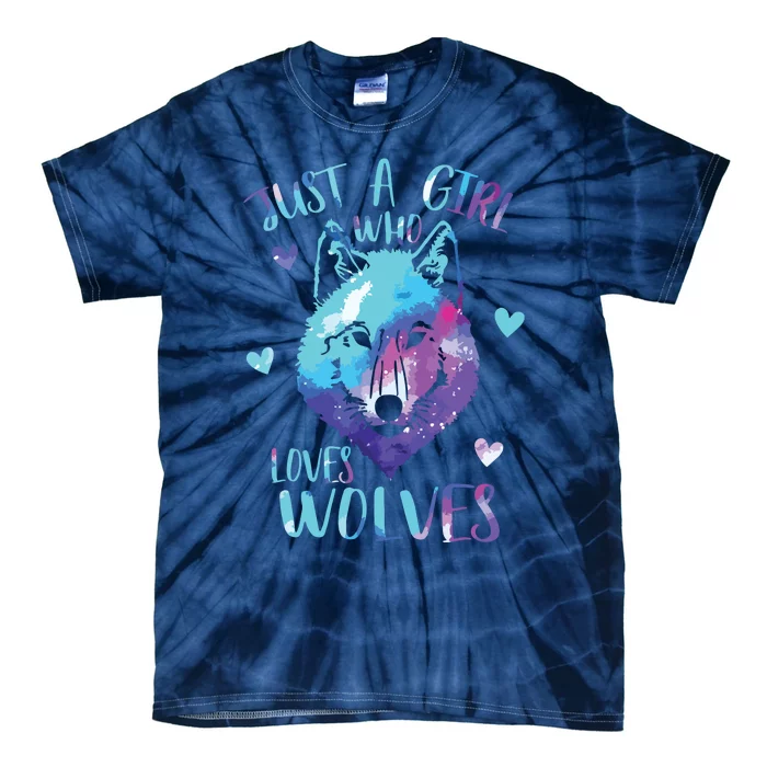 Just A Who Loves Wolves Themed Galaxy Space Wolf Lover Tie-Dye T-Shirt