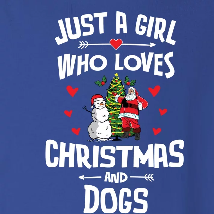 Just A Who Loves Christmas And Dogs Gift Cool Gift Toddler Long Sleeve Shirt