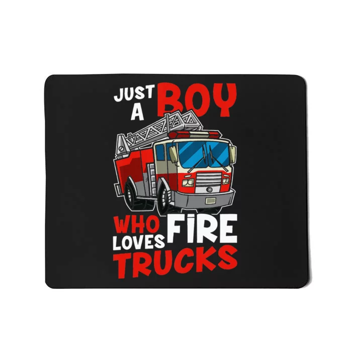 Just A  Who Loves Fire Trucks Mousepad