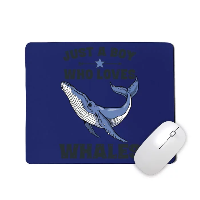 Just A Who Loves Whales Funny Whale Gift Mousepad