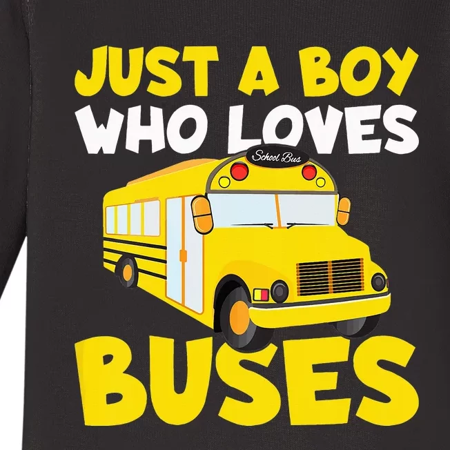 Just a  who loves Buses Baby Long Sleeve Bodysuit