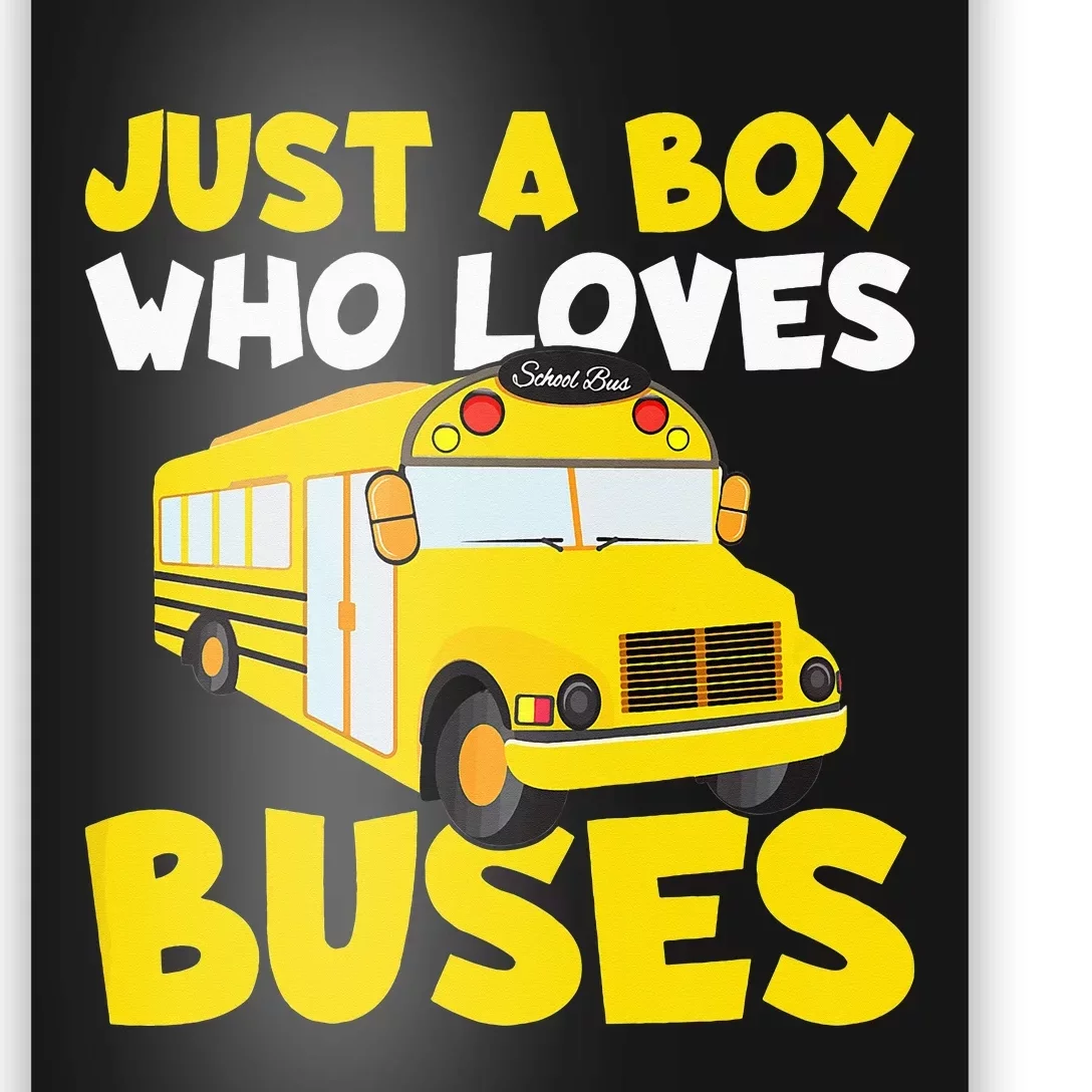 Just a  who loves Buses Poster