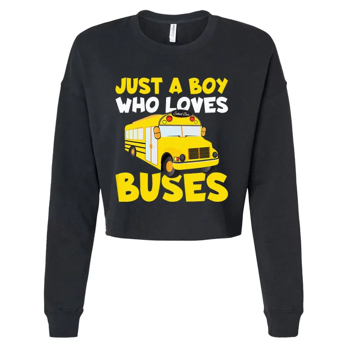 Just a  who loves Buses Cropped Pullover Crew