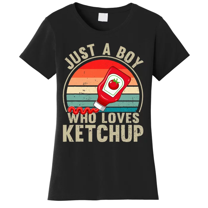 Just a Who Loves Ketchup Catsup Condiment Lover Women's T-Shirt