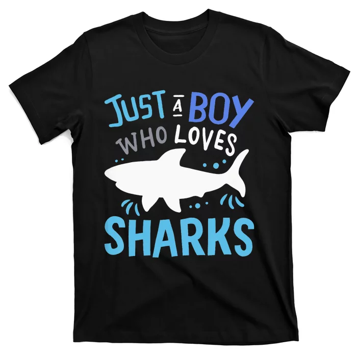 Just A  Who Loves Sharks T-Shirt