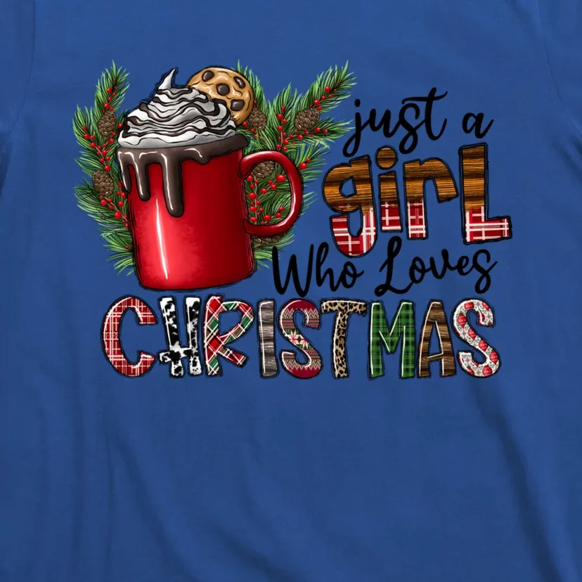 Just A Who Loves Christmas Coffee Cute Gift T-Shirt