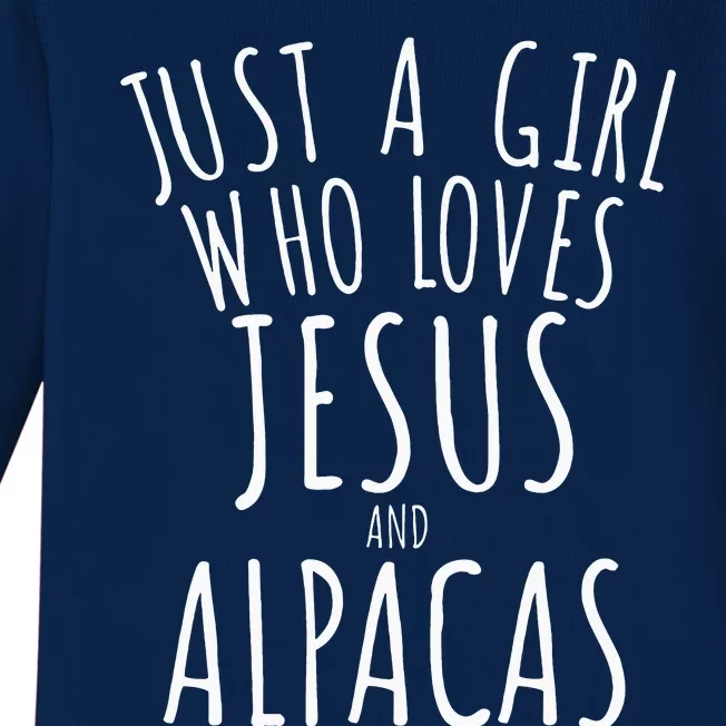 Just a who Loves Jesus and Alpacas Funny Baby Long Sleeve Bodysuit