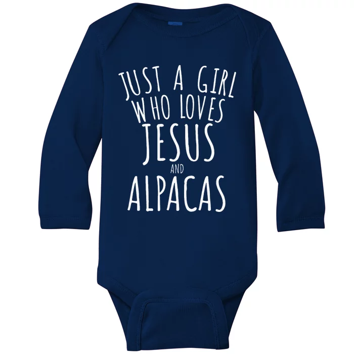 Just a who Loves Jesus and Alpacas Funny Baby Long Sleeve Bodysuit