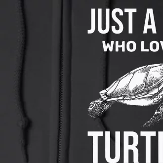 Just A Who Loves Turtles Zoo Keeper Gift Sea Turtle Full Zip Hoodie