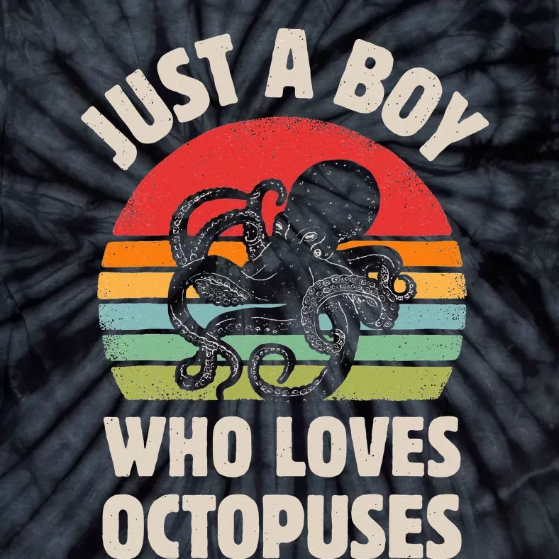 Just A  Who Loves Sea Animals Octopus Tie-Dye T-Shirt