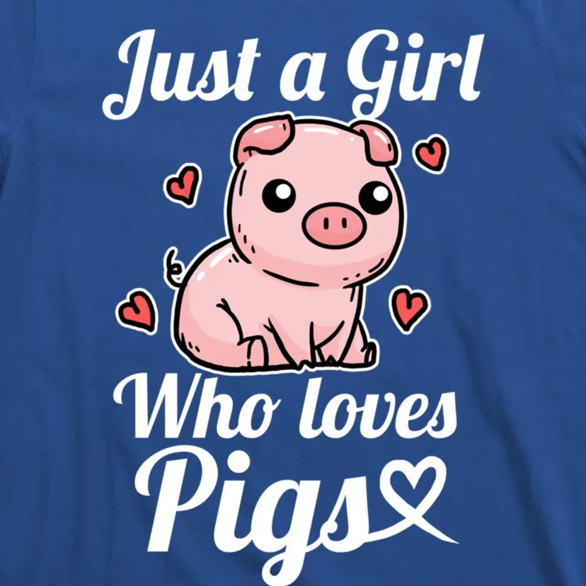 Just A Who Loves Pigs Cute Pig Costume Gift T-Shirt