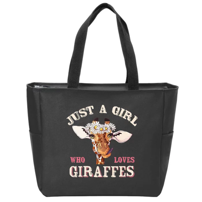 Just A Who Loves Giraffes Giraffe Zip Tote Bag