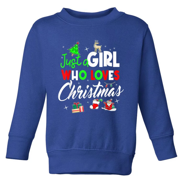 Just A Who Loves Christmas Meaningful Gift Toddler Sweatshirt