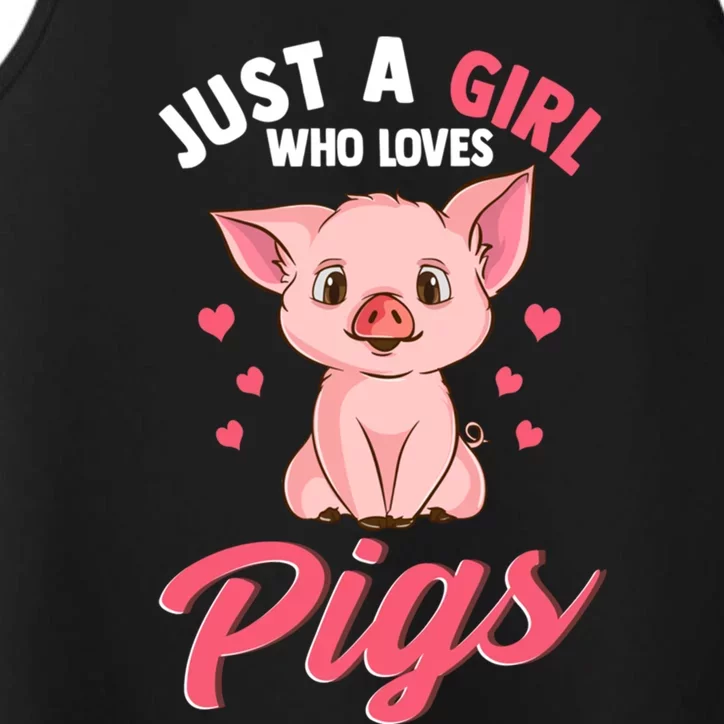 Just A Who Loves Pigs Hog Lover Cute Farmer Gift Performance Tank