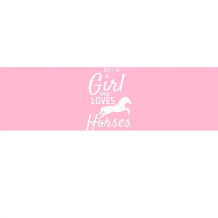 Just A Who Loves Horses Riding Gifts Horse Bumper Sticker