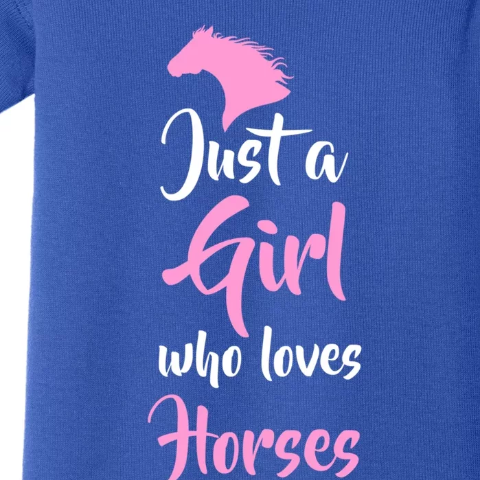 Just A Who Love Horses Horseback Riding Gift Meaningful Gift Baby Bodysuit