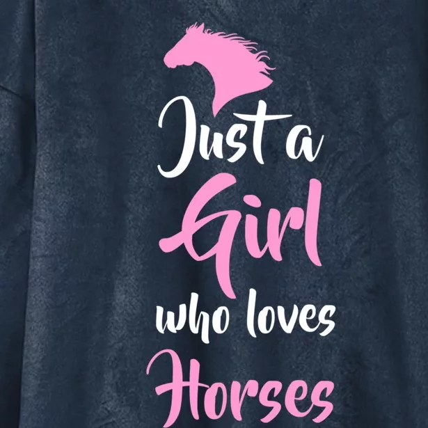 Just A Who Love Horses Horseback Riding Gift Meaningful Gift Hooded Wearable Blanket