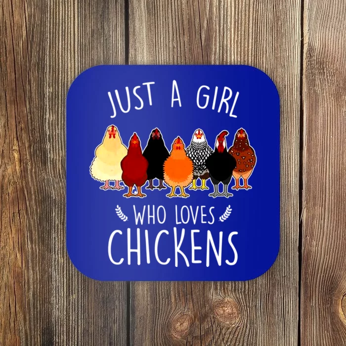 Just A Who Loves Chickens Funny Chicken Lover Gift Coaster