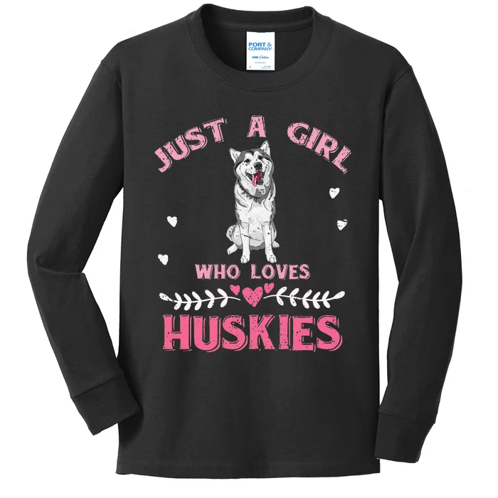 Just A Who Loves Huskies Dog Lover  Husky Kids Long Sleeve Shirt