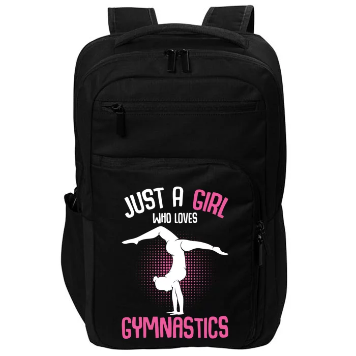 Just A Who Loves Gymnastics Gymnast Gift Impact Tech Backpack