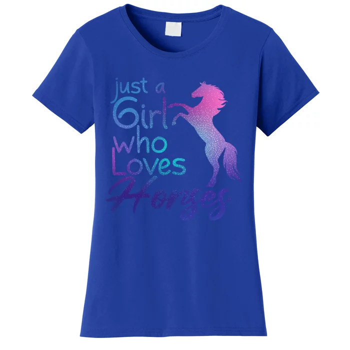 Just A Who Loves Horses Cute Horse Cute Gift Women's T-Shirt