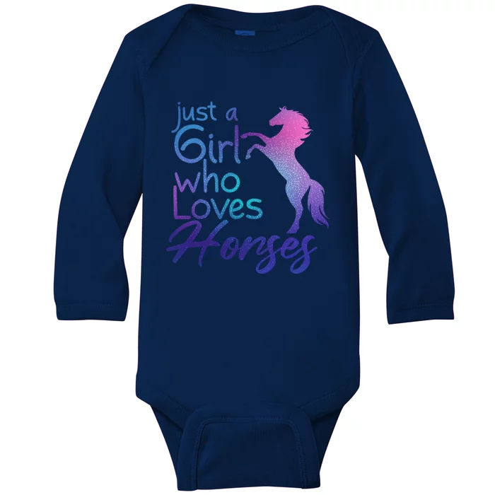 Just A Who Loves Horses Cute Horse Cute Gift Baby Long Sleeve Bodysuit