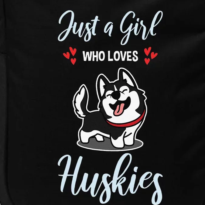 Just A Who Loves Huskies Dog Owner Pet Husky Impact Tech Backpack