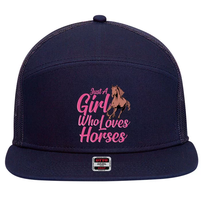 Just A Who Loves Horses Equestrian Horseback Riding Gift 7 Panel Mesh Trucker Snapback Hat