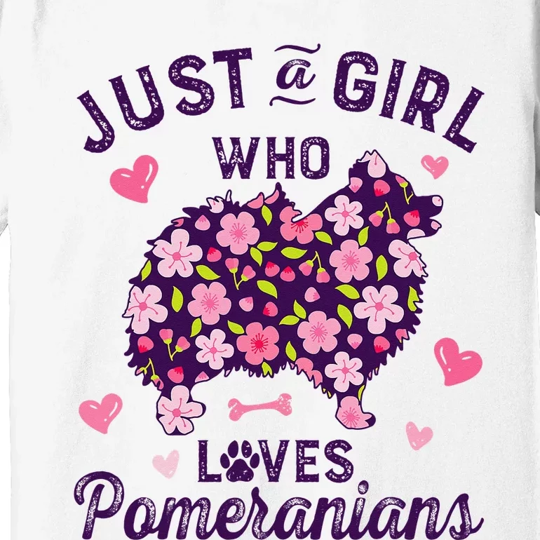 Just a Who Loves Pomeranian Gift For Dog Lover Premium T-Shirt