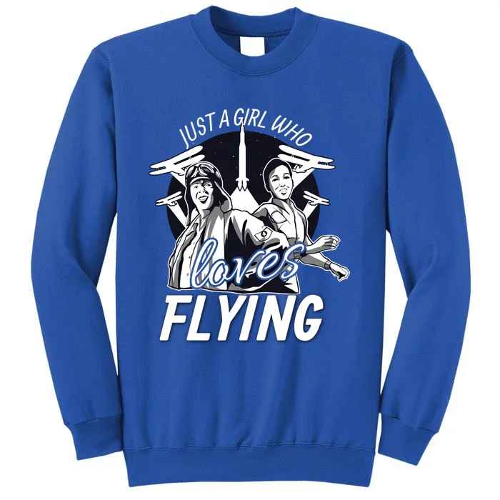 Just A Who Loves Flying Airplane Pilot Pilot Gift Tall Sweatshirt