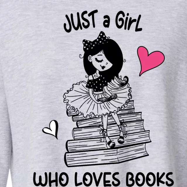 Just A Who Loves Books Reading Book Cute Heart Bookish Funny Gift Cropped Pullover Crew